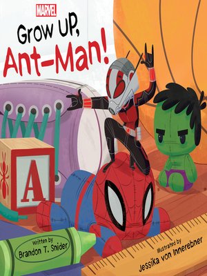 cover image of Grow Up, Ant-Man!
